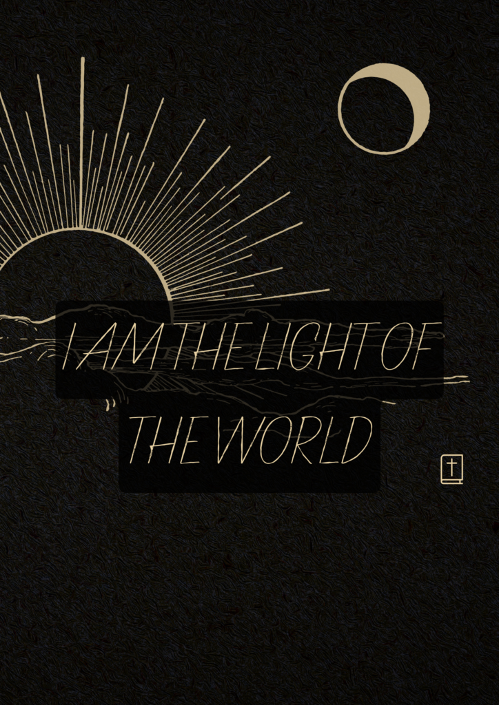 I AM the Light of the World